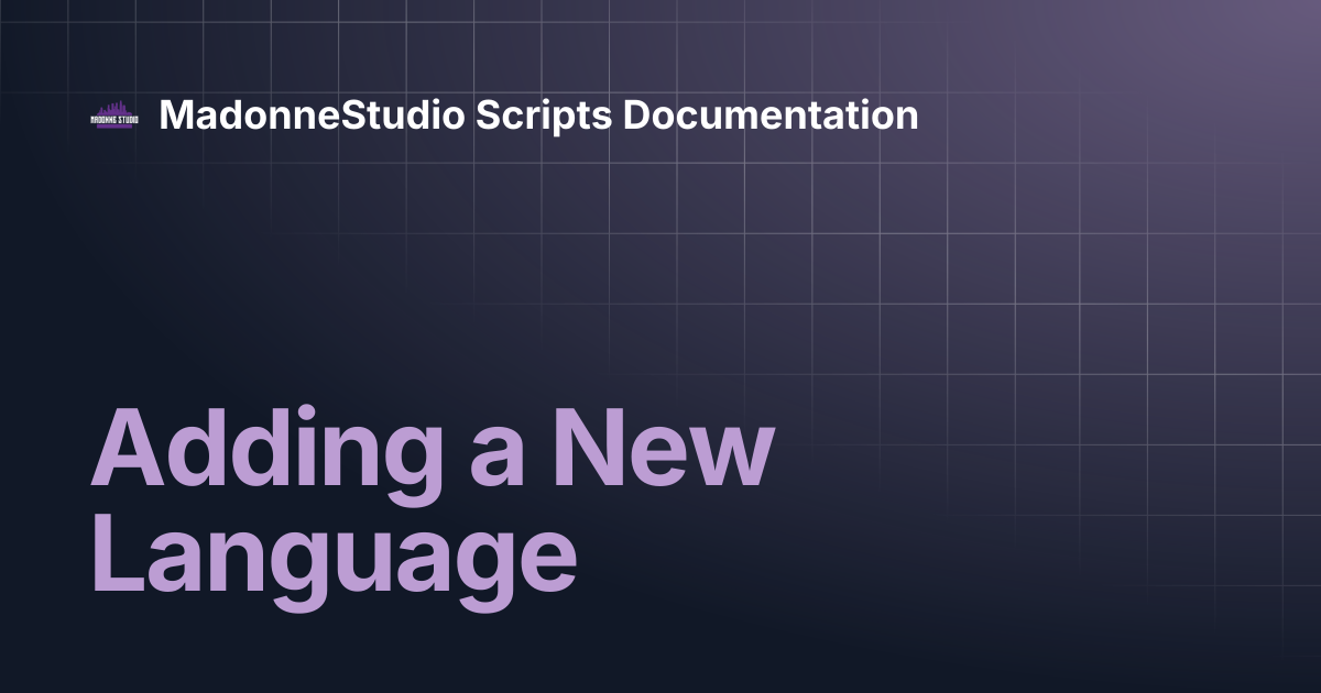 Adding a New Language | MadonneStudio Scripts Documentation